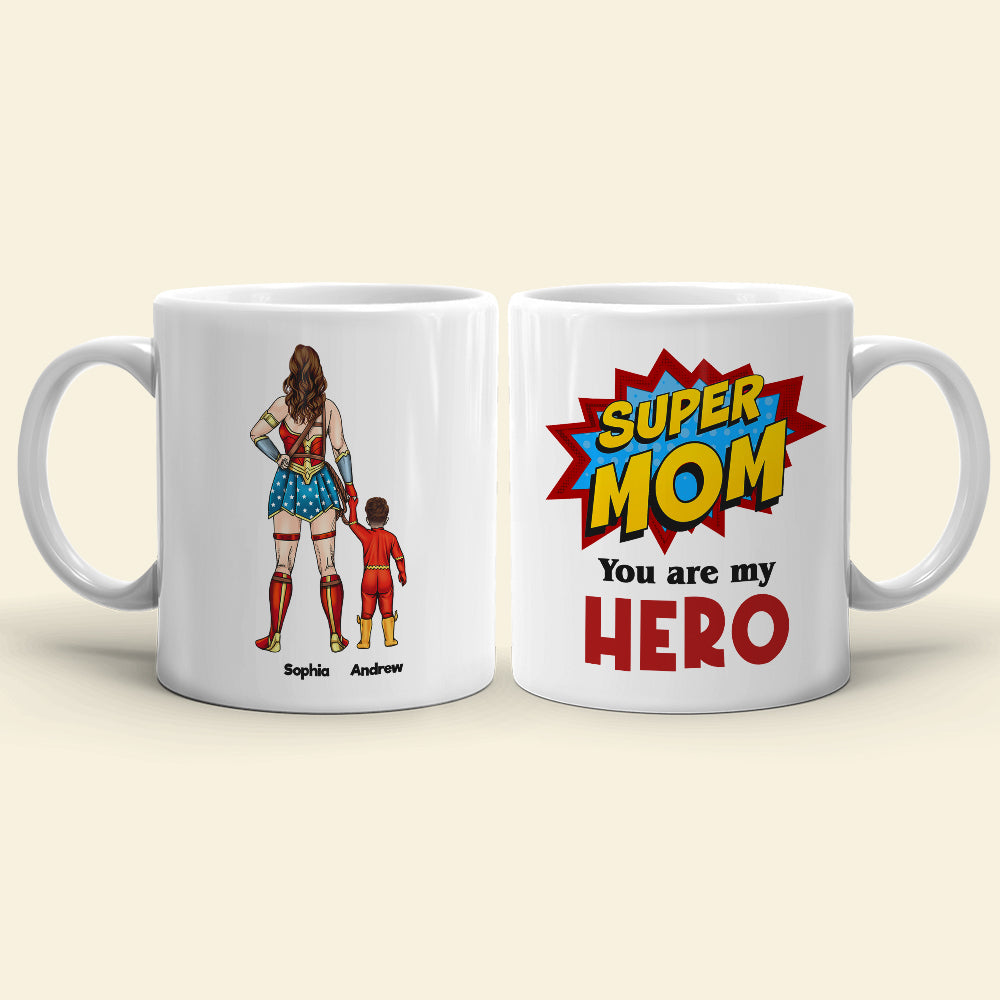 Super Mom, You're My Hero - Personalize Coffee Mug - GoDuckee