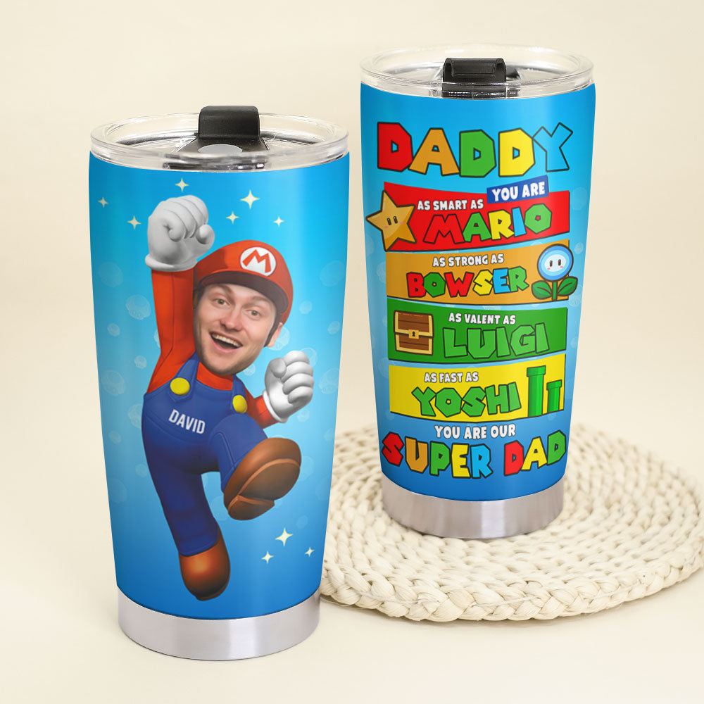 You Are Our Super Dad Personalized S. M. Tumbler Cup Gift For Dad - GoDuckee