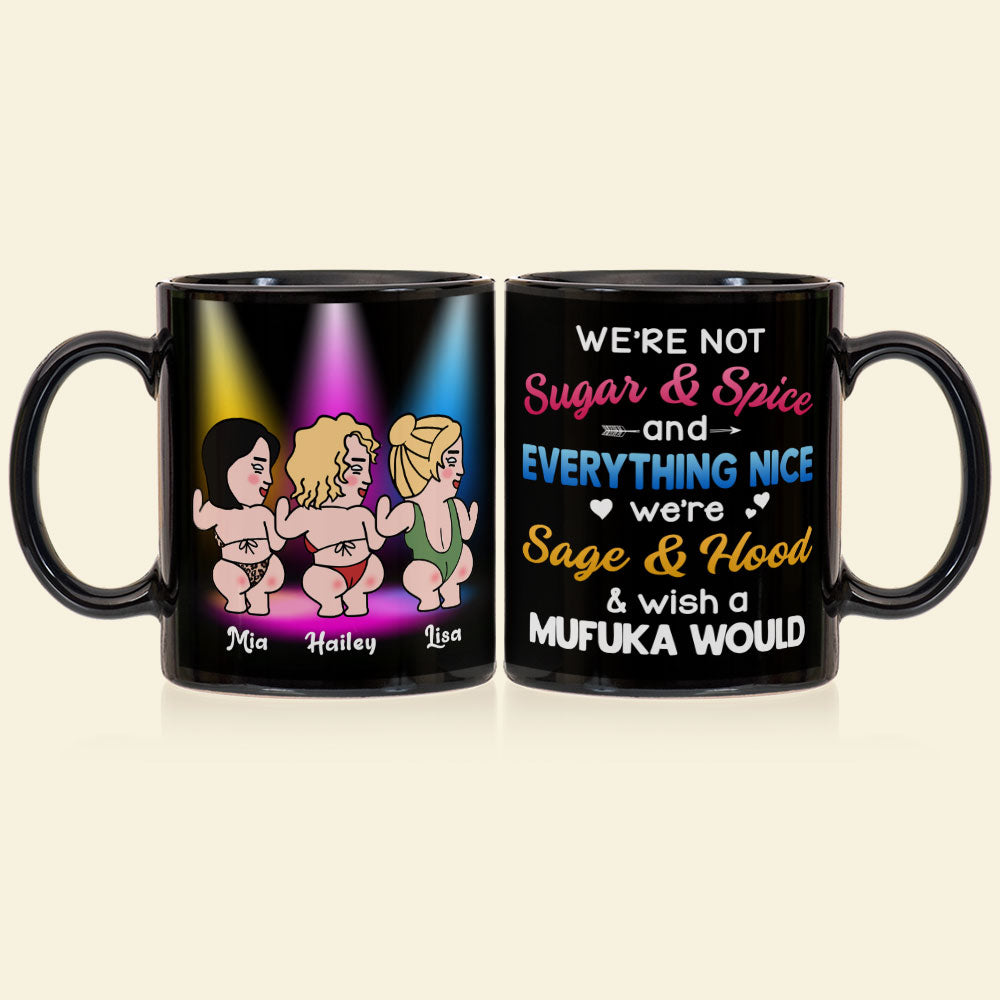 We're Not Sugar & Spice And Everything Nice - Personalized Friends Mug - Gift For Friends - Coffee Mug - GoDuckee