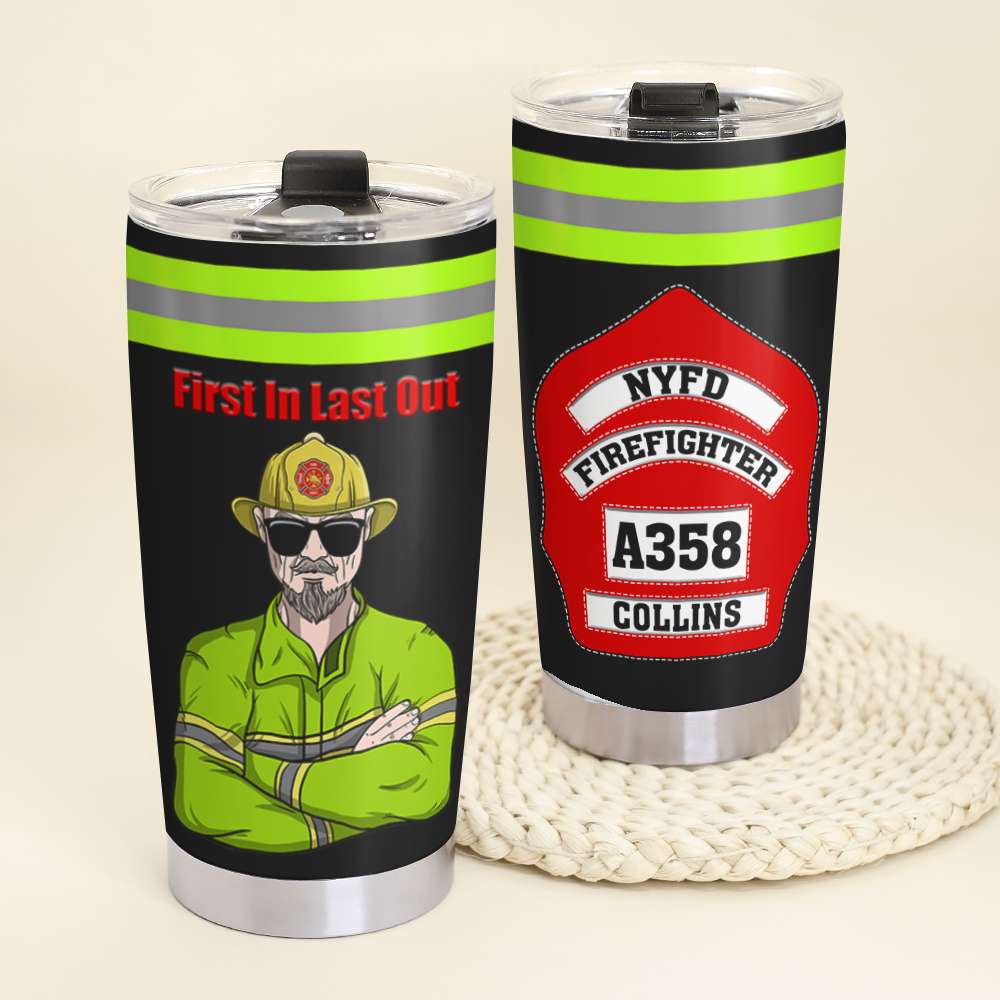 Personalized Firefighter Tumbler - First In Last Out - Custom Name, Number - Tumbler Cup - GoDuckee
