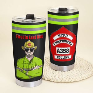 Personalized Firefighter Tumbler - First In Last Out - Custom Name, Number - Tumbler Cup - GoDuckee