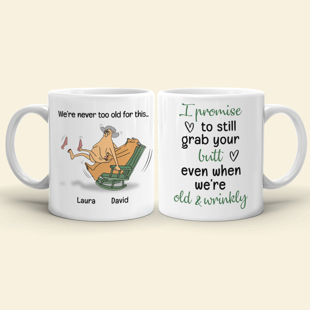 Old Couple Even When We're Old and Wrinkly - Personalized White Mug - Gift for Couple - Coffee Mug - GoDuckee