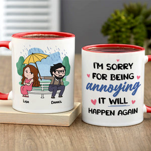 I'm Sorry For Being Annoying - Personalized Couple Mug - Gift For Couple - Coffee Mug - GoDuckee