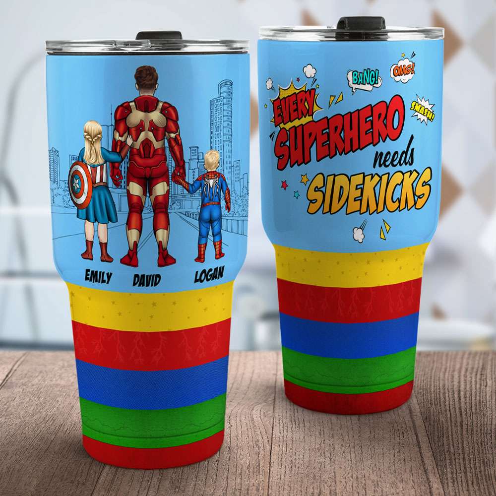 Dad Every hero Needs Sidekicks, Personalized 30oz Tumbler Cup - Drinkware - GoDuckee