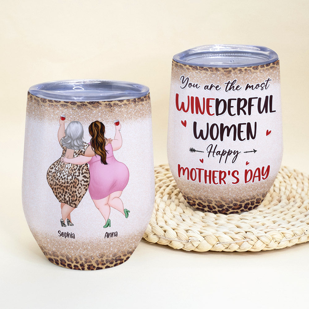 You Are The Most Winederful Women - Personalized Wine Tumbler - Mother's Day Wine Tumbler - Mother's Day Gift - Gift For Mom - Wine Tumbler - GoDuckee