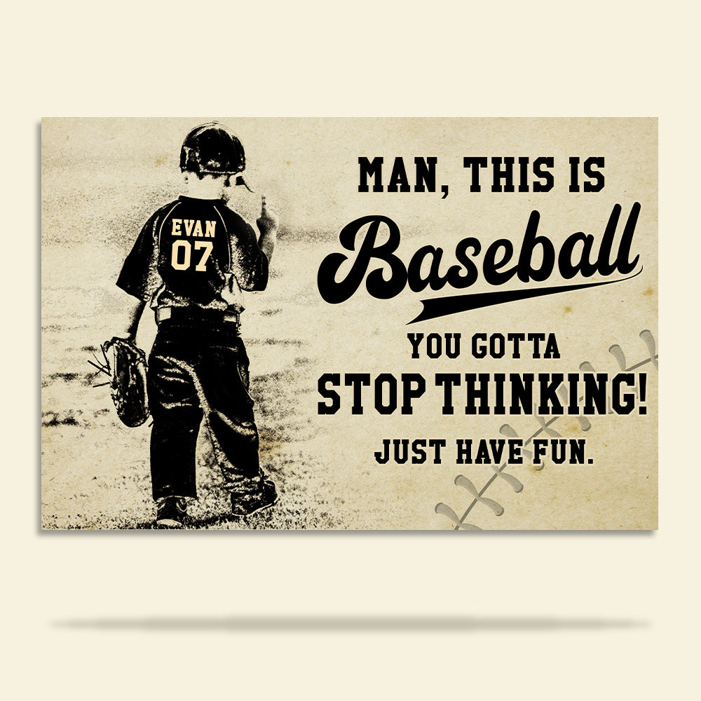Vintage Baseball Poster - Custom Name, Number - Stop Thinking Just Have Fun - Kid Playing Baseball - Poster & Canvas - GoDuckee