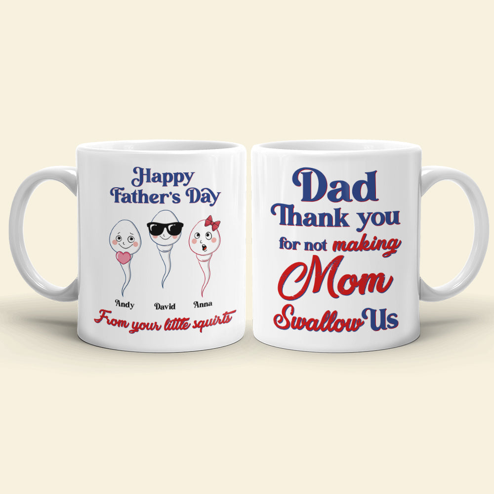 Thank You Mom For Not Swallowing Me - Funny Mother's Day Mug Gift