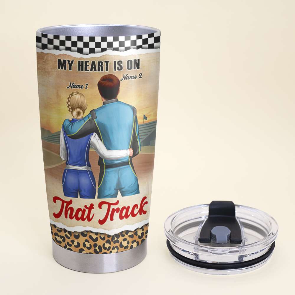 Personalized Racing Couple Tumbler - My Heart On That Track, To The World My Man Is Just A Racer - Tumbler Cup - GoDuckee