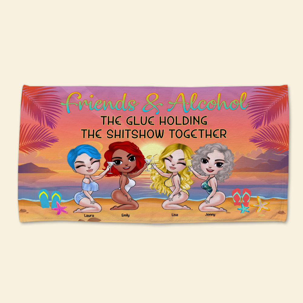 Friends & Alcohol - Personalized Beach Towel - Gifts For Sisters, BFF, Girls Doll Trip - Beach Towel - GoDuckee