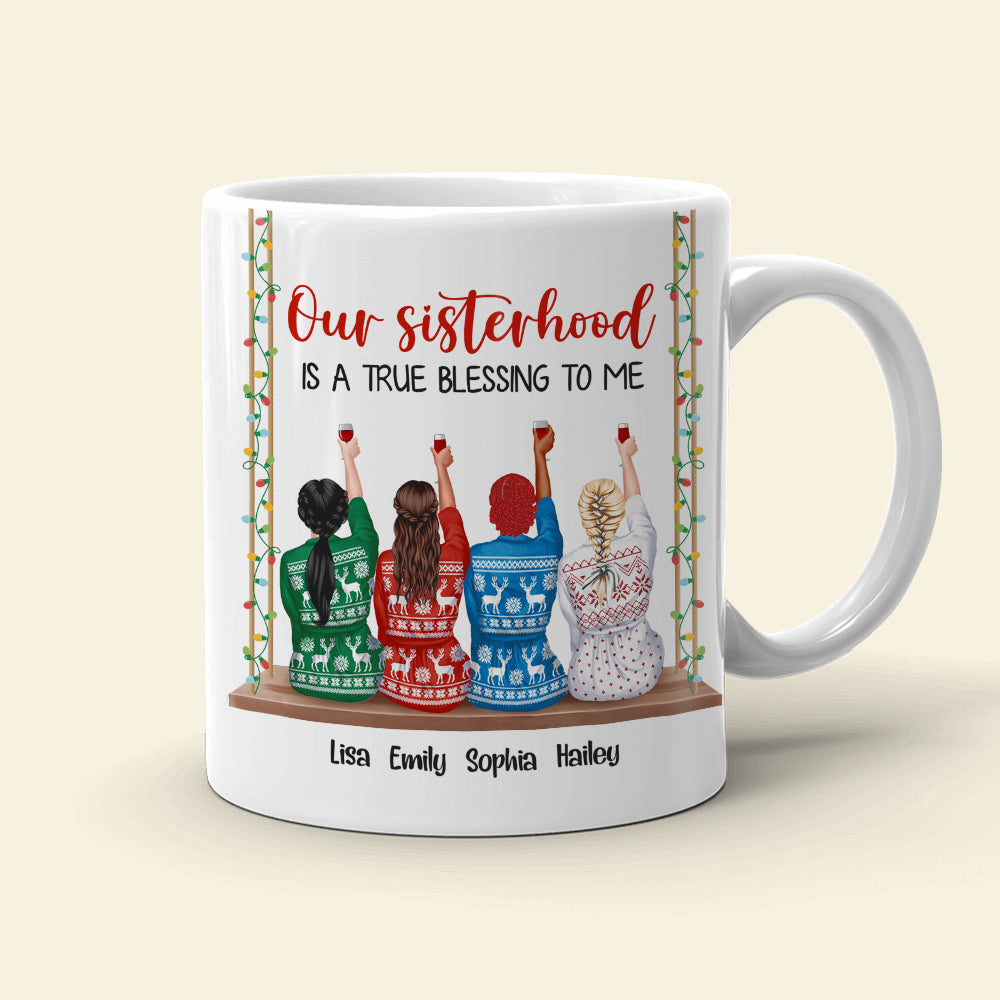Our Sisterhood Is A True Blessing To Me Personalized Sisters Mug, Gift For Friends - Coffee Mug - GoDuckee
