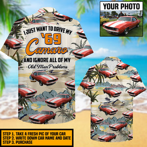 Personalized Hawaiian Shirt - Muscle Car Pattern - I Just Want To Drive My Car And Ignore All Of My Old Man Problem - Hawaiian Shirts - GoDuckee