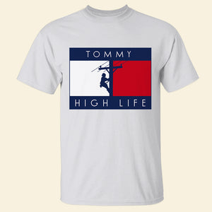 Living My High Life, Personalized Shirt for Lineman - Shirts - GoDuckee