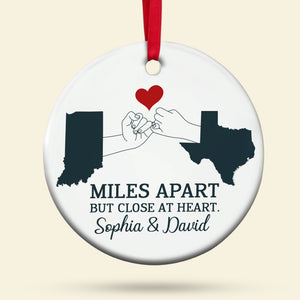 Miles Apart But Close At Heart Personalized Long Distance Couple Ornament, Christmas Tree Decor - Ornament - GoDuckee