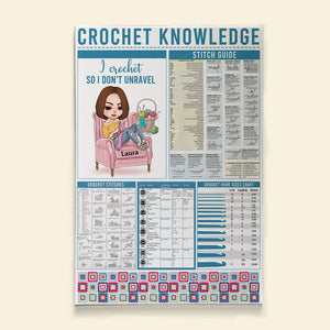 Crochet Knowledge I Crochet So I Don't Unravel, Personalized Canvas Print, Gift for Crochet Lovers - Poster & Canvas - GoDuckee