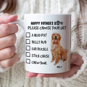 Happy Father's Day! Please Choose Your Gift - Personalized White Mug - Coffee Mug - GoDuckee