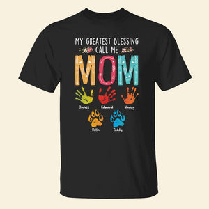 My Greatest Blessing Call Me, Mom T-shirt Hoodie Sweatshirt - Shirts - GoDuckee