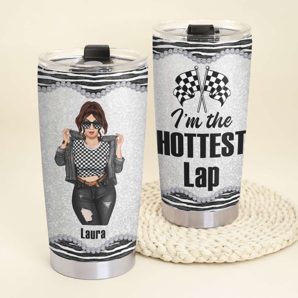 Personalized Dirt Track Racing Girl Tumbler - I'm The Hottest Lap - Checkered Pattern - Tumbler Cup - GoDuckee