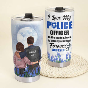 Personalized Police Couple Tumbler - I Love My Police Office To The Moon and Back - Tumbler Cup - GoDuckee