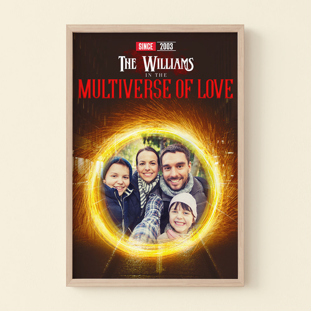 Family In The Multiverse Of Love Personalized Canvas Printed - Poster & Canvas - GoDuckee