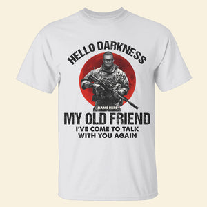 Veteran Hello Darkness My Old Friend Custom Shirts - Shirts - GoDuckee
