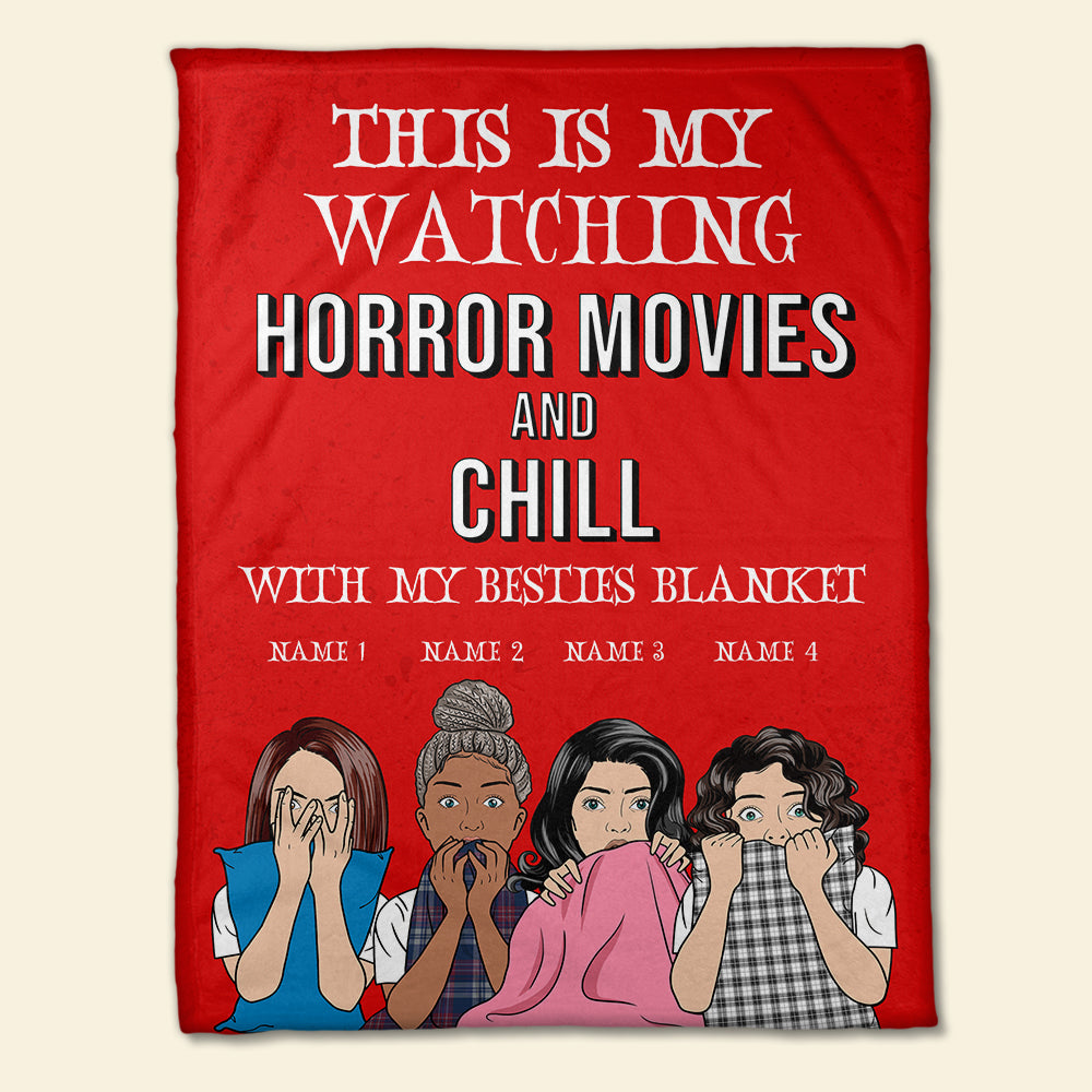 Personalized Horror Sister Blanket - This Is Watching Horror Movies and Chill With My Besties - Blanket - GoDuckee