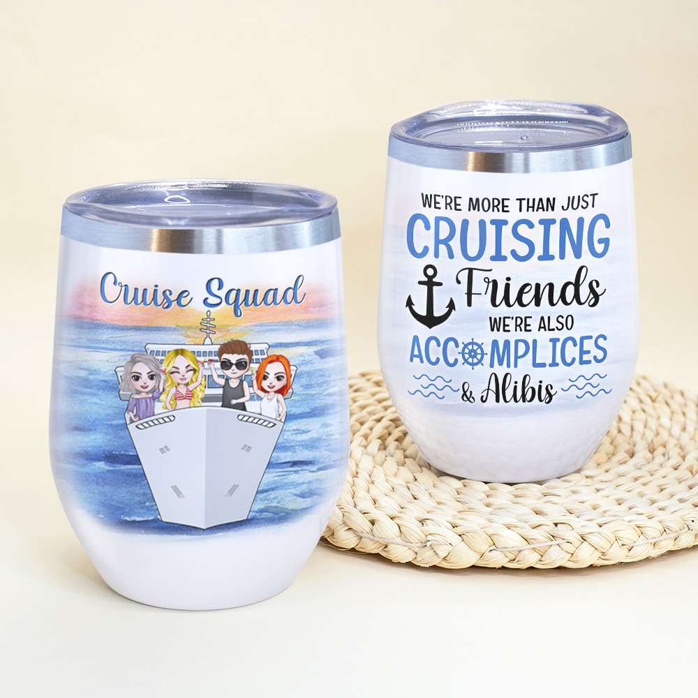 Personalized Drinking & Cruising Friends Wine Tumbler - We Don't Hide Crazy, Give It A Cocktail - Wine Tumbler - GoDuckee