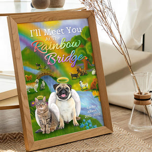 I Will Meet You At The Rainbow Bridge Personalized Heaven Pet Canvas Printed, Gift For Pet Lovers - Poster & Canvas - GoDuckee