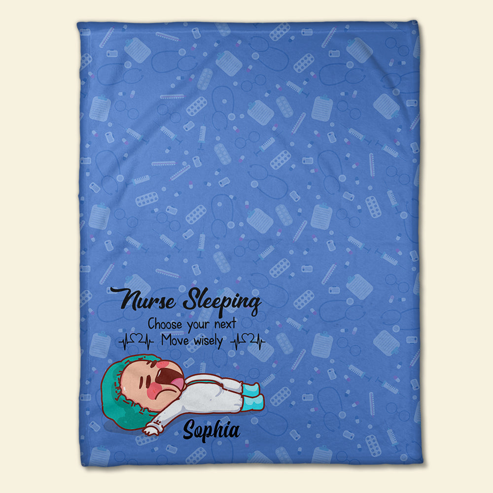 Nurse Sleeping Choose Your Next Move Wisely Personalized Nurse Blanket, Gift For Nurse - Blanket - GoDuckee