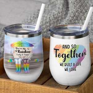 LGBT Couple Wine Tumbler - You're My Rainbow - Wine Tumbler - GoDuckee