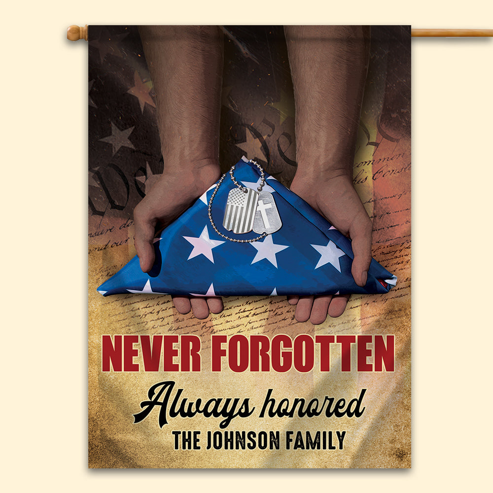 Never Forgotten Always Honored Personalized 4th Of July Flag Gift For Family - Flag - GoDuckee