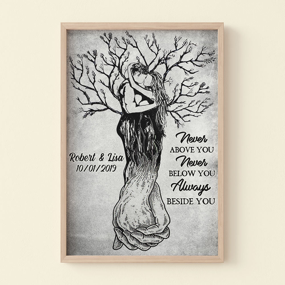 Never Above You Never Below You Always Beside You - Personalized Couple Canvas Print - Gift For Couple - Poster & Canvas - GoDuckee