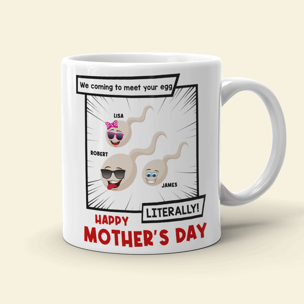 We Coming To Meet Your Egg-Gift For Mother- Personalized Coffee Mug- Mother's Day Coffee Mug - Coffee Mug - GoDuckee
