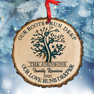 Our Roots Run Deep Our Love Runs Deeper Personalized Family Ornament, Christmas Tree Decor - Ornament - GoDuckee