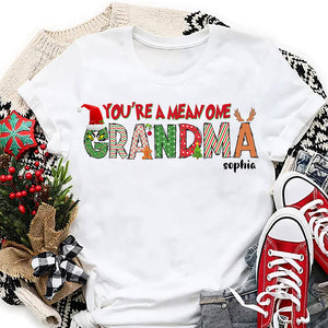 You're A Mean One Mama Personalized Family Shirt, Christmas Gift For Family - Shirts - GoDuckee