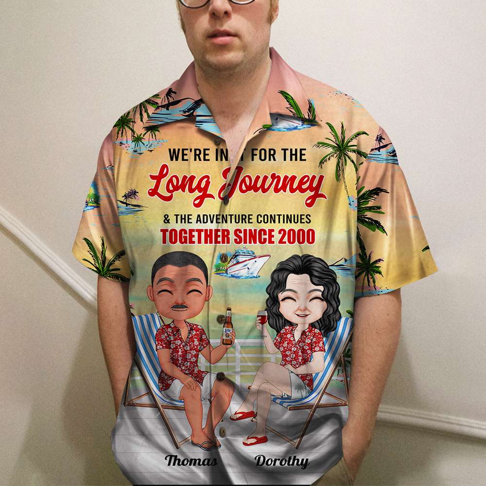 We're In It For The Long Journey, Couple Cheer Hawaiian Shirt, Aloha Shirt - Hawaiian Shirts - GoDuckee