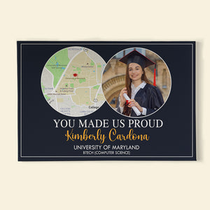 You Made Us Proud Custom Graduation Photo Canvas Print, Gift For Graduates - Poster & Canvas - GoDuckee
