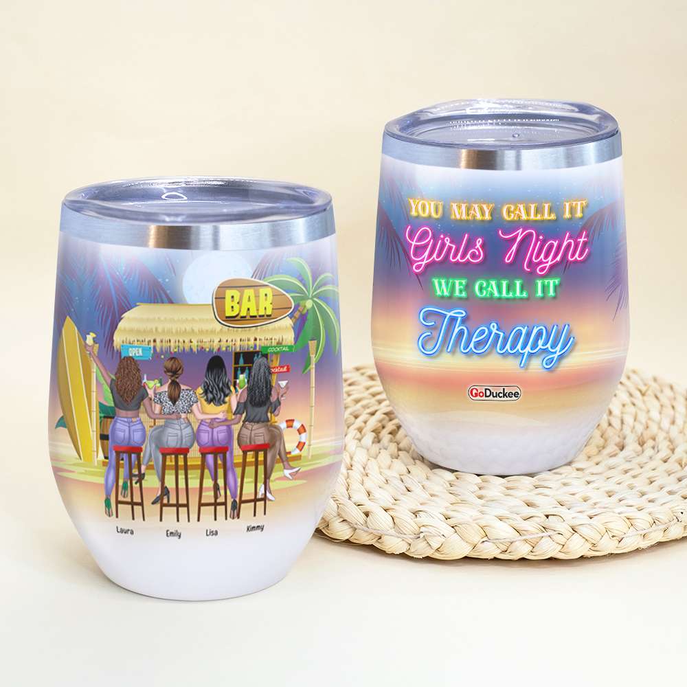 Personalized Bar Besties Wine Tumbler - You May Call It Girls Night We Call It Therapy - Beach Girls - Wine Tumbler - GoDuckee
