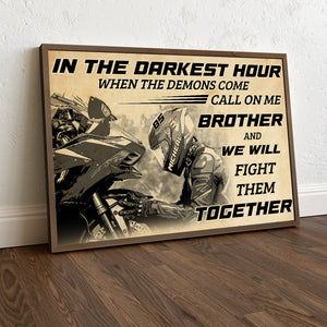 Vintage - Personalized Motorcycle Poster - In The Darkest Hour When The Demons Come Call On Me Brother - Poster & Canvas - GoDuckee