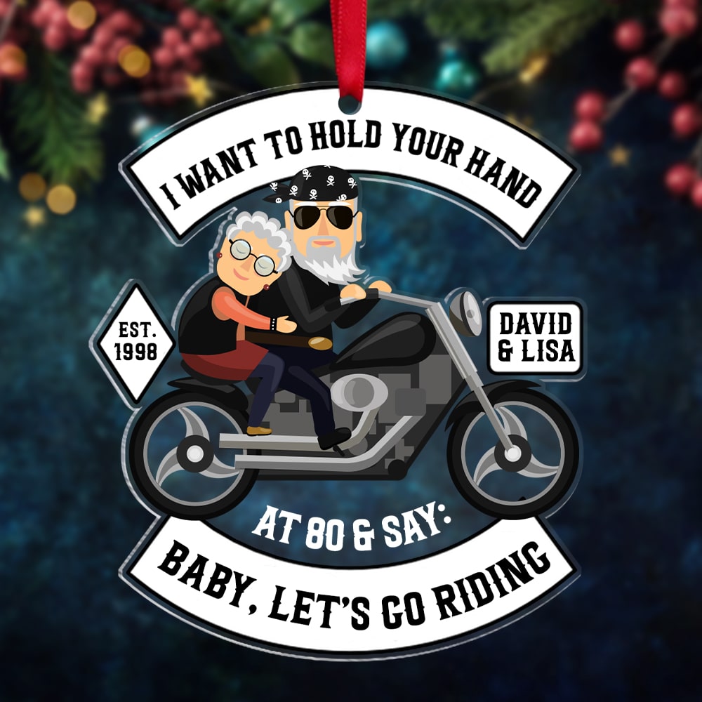 I Want To Hold Your Hand At 80 Personalized Biker Couple Ornament, Christmas Tree Decor - Ornament - GoDuckee