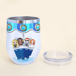 Personalized Cruising Friends Wine Tumbler - Warning We Have The Drink Package - Wine Tumbler - GoDuckee