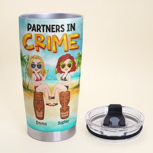 Just Remember If We Get Caught You're Blind And I Don't Know You - Personalized Friends Tumbler - Gift For Friends - Tumbler Cup - GoDuckee