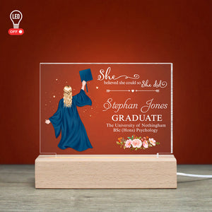 She Believed She Could So She Did - Personalized Graduate Led Light - Gift For Graduate - Led Night Light - GoDuckee