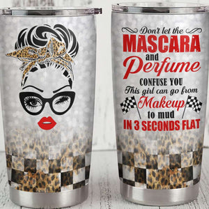 Personalized Racing Girl Tumbler, Don't let mascara and perfume confuse you, Leopard Checkered Pattern - Tumbler Cup - GoDuckee