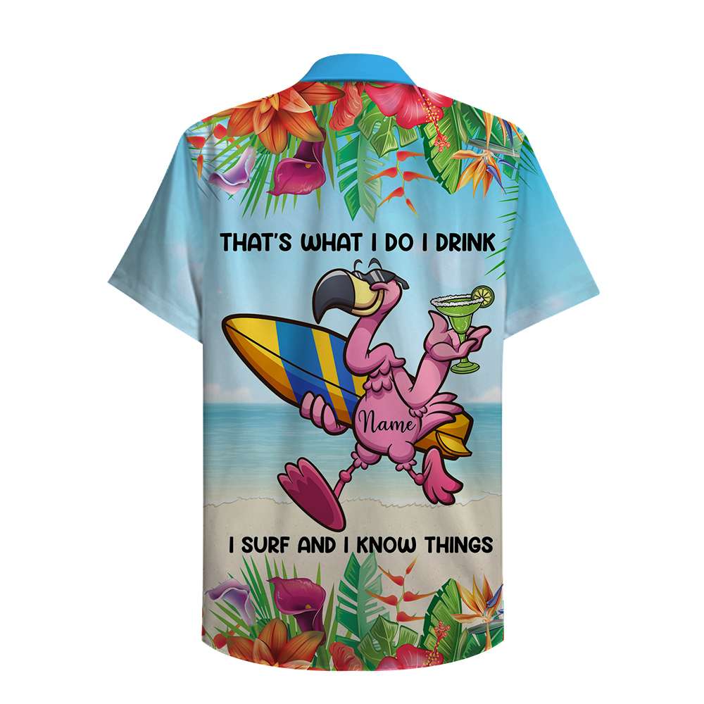 Personalized Surfing Flamingo Hawaiian Shirt - I drink I surf and I know things - Hawaiian Shirts - GoDuckee