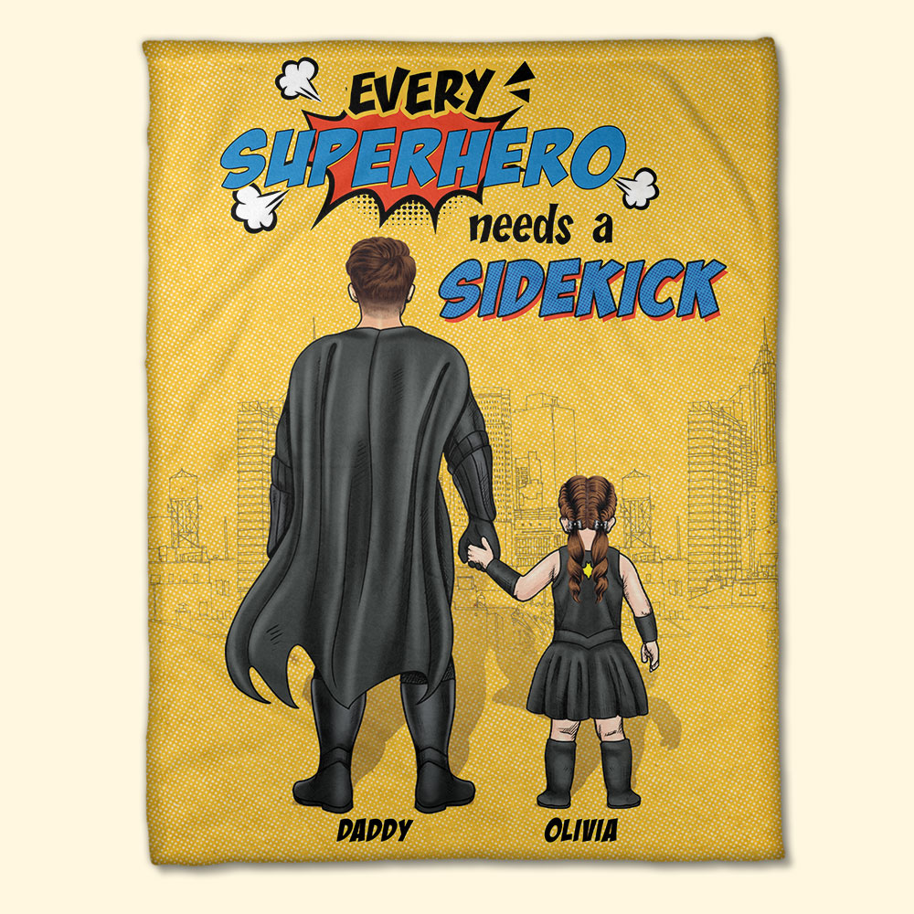Family Dad Every Hero Needs A Sidekick Personalized Blanket Gift For Family - Blanket - GoDuckee