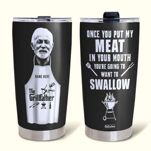 Personalized Father's Day Tumbler Cup - The Grillfather - Tumbler Cup - GoDuckee