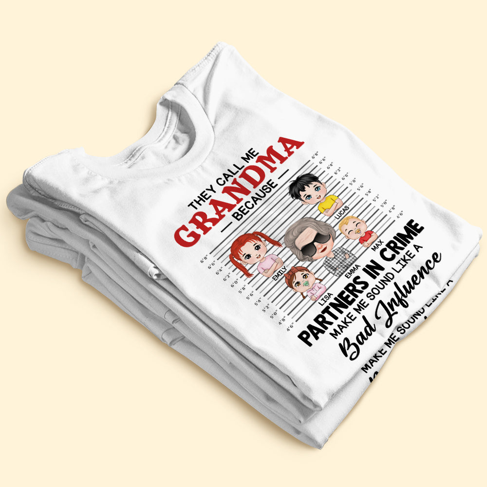 Partners In Crime Make Me Sound Like A Bad Influence, Personalized Shirt, Gift For Grandma, Mother's Day Gift, Grandma With Her Grandkids - Shirts - GoDuckee