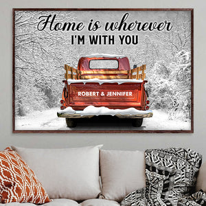 Home is wherever I'm with you Poster - Custom Family Name - vintage truck - Poster & Canvas - GoDuckee
