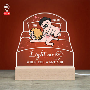 Light Me When You Want A BJ Personalized 3D Led Light, Gift For Couple, Funny Couple Led Light - Led Night Light - GoDuckee