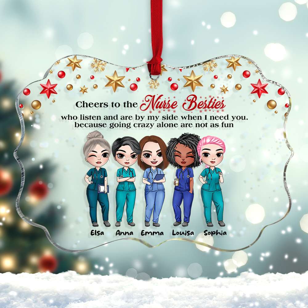 Cheers To The Nurse Besties Personalized Acrylic Ornament, Gift For Nurse - Ornament - GoDuckee